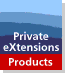 [ Private eXtension Products] 